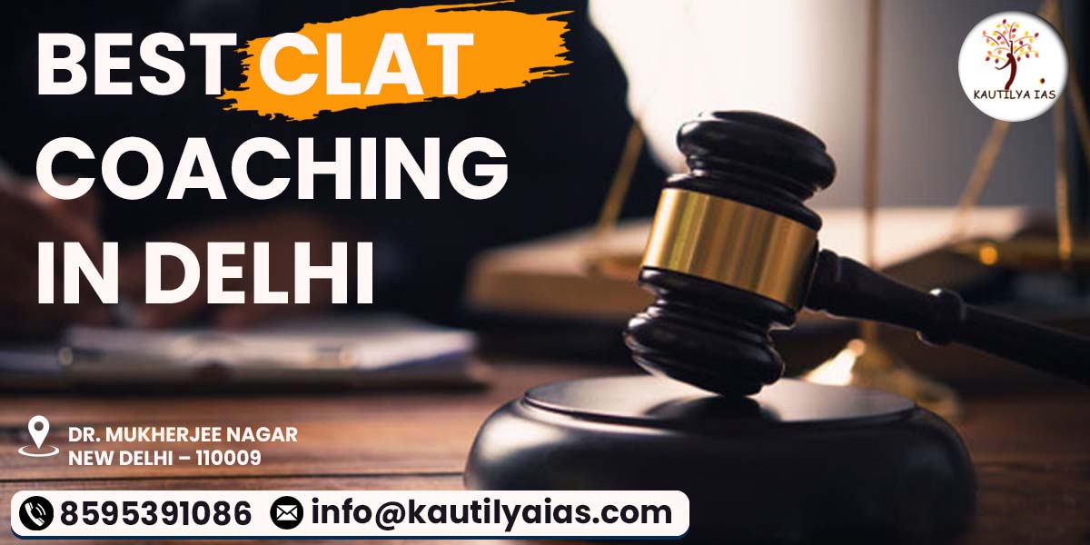 Best CLAT Coaching in Delhi